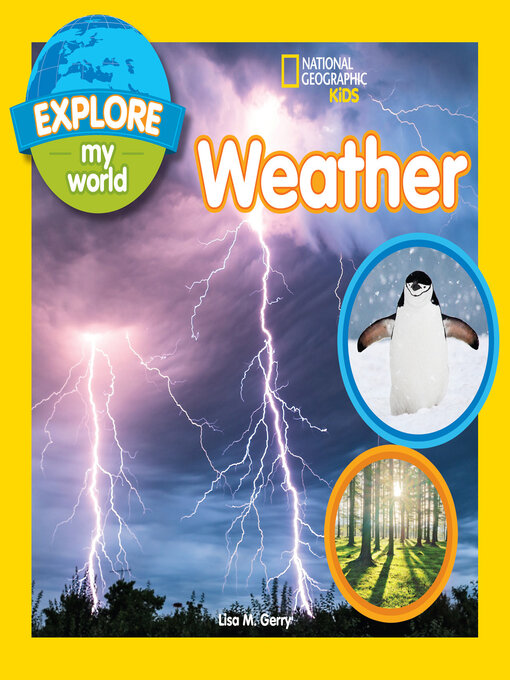 Title details for Explore My World: Weather by Lisa M. Gerry - Available